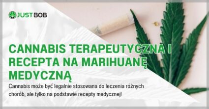 Cannabis terapeutyczna i recepta na marihuanę medyczną