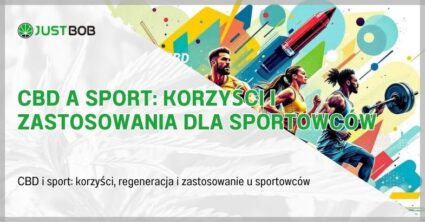 CBD a sport: Korzyści i zastosowania dla sportowców