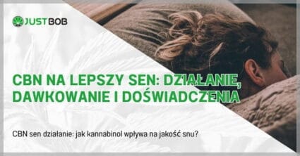 CBN na lepszy sen: Działanie, dawkowanie i doświadczenia