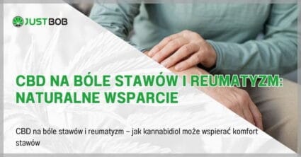 CBD na bóle stawów i reumatyzm: Naturalne wsparcie